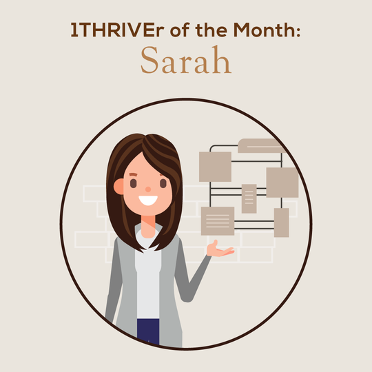 1THRIVEr of the Month: Sarah and Her Stylists Set Clear Cut Goals